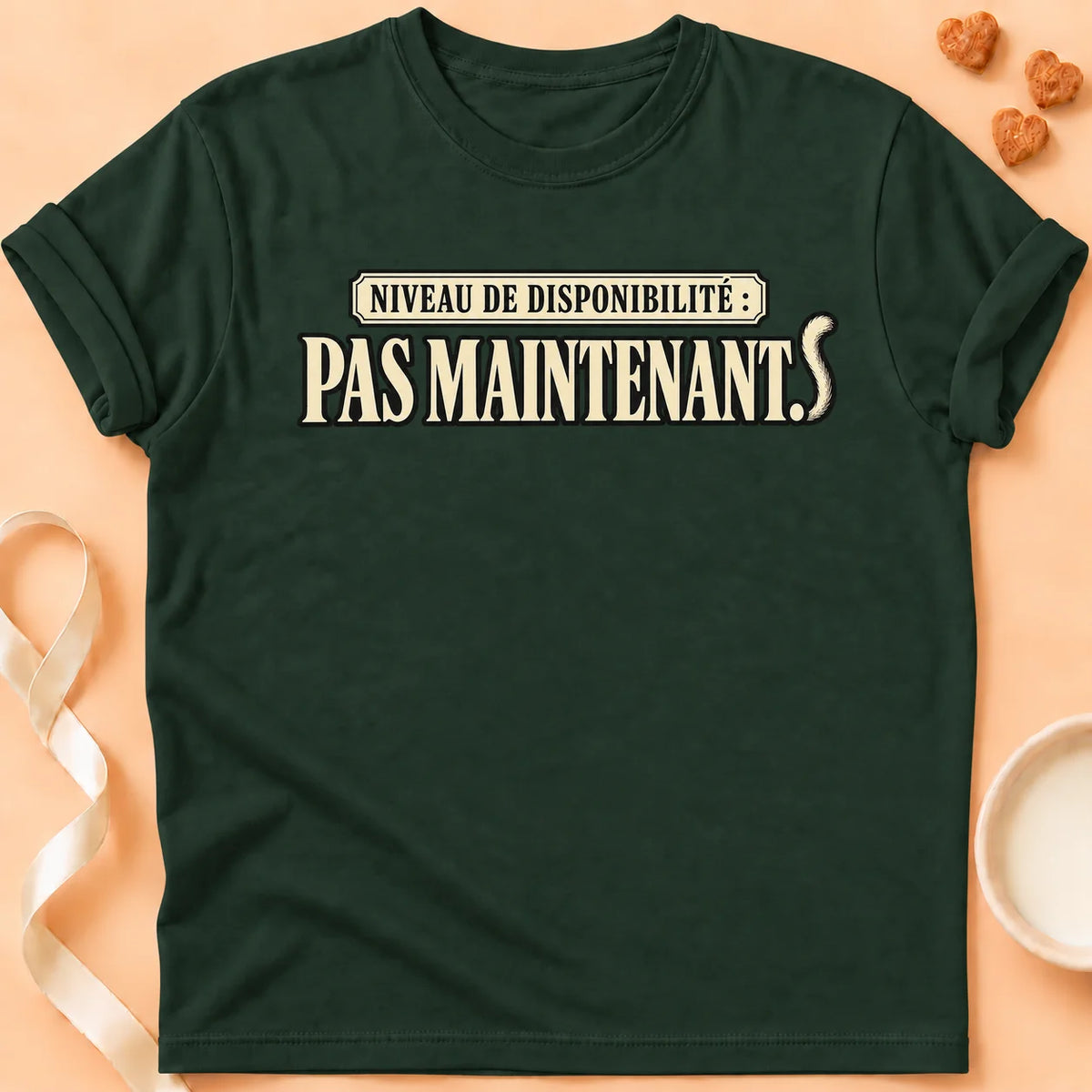 T-shirt chat Patoume – T-shirt Niveau de disponibilité – Vert sapin