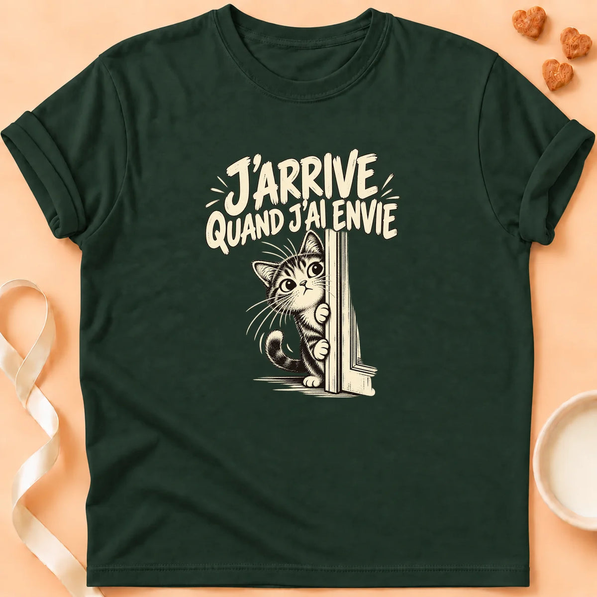 T-shirt chat Patoume – T-shirt J’arrive si j’ai envie – Vert sapin
